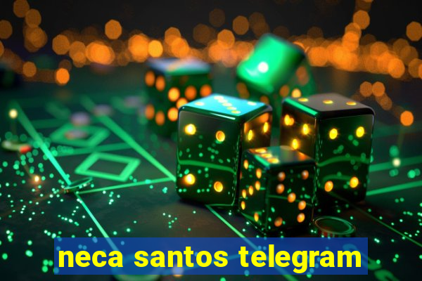 neca santos telegram